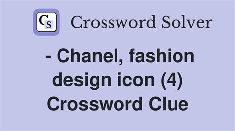 designer chanel crossword clue